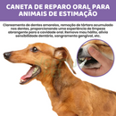 Caneta Oral Repair™ Removedor de Manchas e Bactérias Dentárias Para Pet